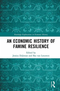 An Economic History of Famine Resilience (eBook, PDF)