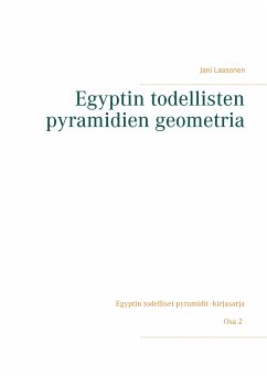 Egyptin todellisten pyramidien geometria (eBook, ePUB)