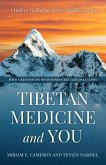 Tibetan Medicine and You (eBook, ePUB)