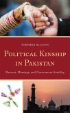 Political Kinship in Pakistan (eBook, ePUB) Political Kinship in Pakistan (eBook, ePUB)