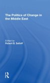 The Politics Of Change In The Middle East (eBook, ePUB)