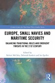 Europe, Small Navies and Maritime Security (eBook, ePUB)