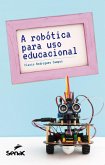 A robótica para uso educacional (eBook, ePUB)