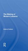 The Making Of Modern Lebanon (eBook, ePUB)