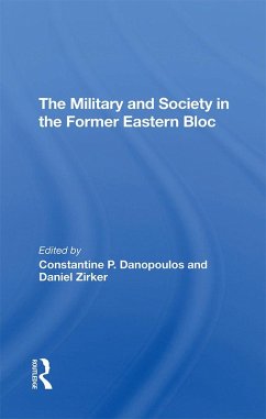 Cover The Military And Society In The Former Eastern Bloc (eBook, ePUB)