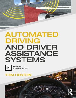 Automated Driving and Driver Assistance Systems (eBook, PDF) - Denton, Tom