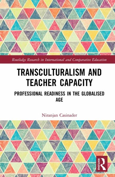 Transculturalism and Teacher Capacity (eBook, PDF) Transculturalism and Teacher Capacity (eBook, PDF)