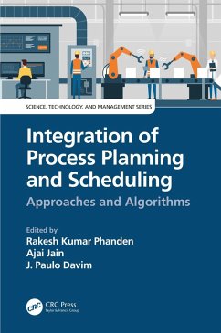 Integration of Process Planning and Scheduling (eBook, ePUB)