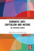 Romantic Anti-capitalism and Nature (eBook, PDF)