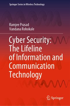 Cyber Security: The Lifeline of Information and Communication Technology (eBook, PDF) - Prasad, Ramjee; Rohokale, Vandana