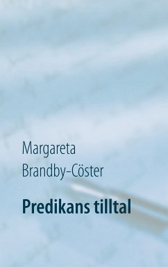 Predikans tilltal (eBook, ePUB) - Brandby-Cöster, Margareta