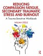 Reducing Compassion Fatigue, Secondary... - Bild 1