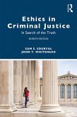 Ethics in Criminal Justice (eBook, ePUB)