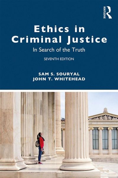 Ethics in Criminal Justice (eBook, ePUB) Ethics in Criminal Justice (eBook, ePUB)