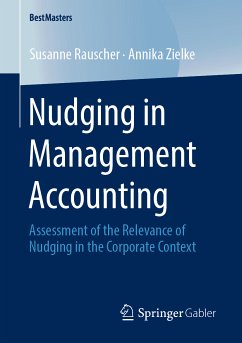 Nudging in Management Accounting (eBook, PDF) - Rauscher, Susanne; Zielke, Annika
