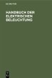 Handbuch der Elektrischen Beleuchtung - Bild 1