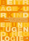 Der Heilige Geist im Religionsunterricht Der Heilige Geist im Religionsunterricht