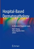 Hospital-Based Dermatopathology