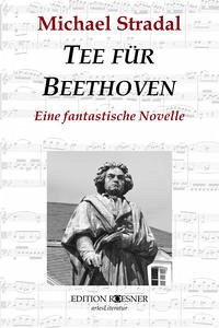 Tee für Beethoven