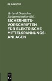 Sicherheitsvorschriften für elektrische Mittelspannungs-Anlagen