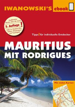 Mauritius mit Rodrigues - Reiseführer von Iwanowski (eBook, ePUB) - Blank, Stefan; Rose-Ferst, Carine