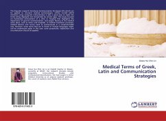 Medical Terms of Greek, Latin and Communication Strategies - Lin, Grace Hui Chin