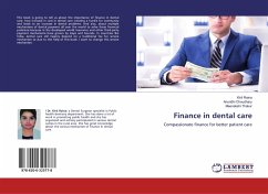 Finance in dental care - Raina, Kirti;Choudhary, Anuridhi;Thakur, Meenakshi