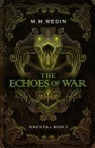 The Echoes of War