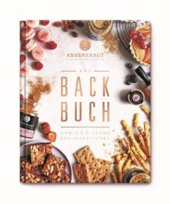 Das Ankerkraut Backbuch - Lemcke, Anne; Lemcke, Stefan