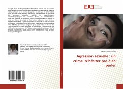 Cover Agression sexuelle : un crime. N'hésitez pas à en parler