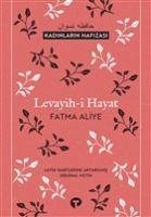 Levayih-i Hayat - Aliye, Fatma