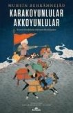 Karakoyunlular Akkoyunlular Karakoyunlular Akkoyunlular