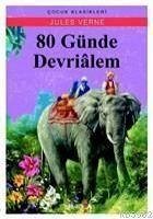 80 Günde Devrialem - Verne, Jules