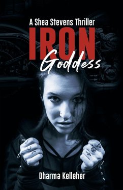 Iron Goddess - Kelleher, Dharma