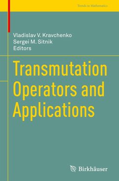 Transmutation Operators and Applications