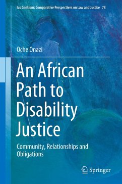 An African Path to Disability Justice - Onazi, Oche