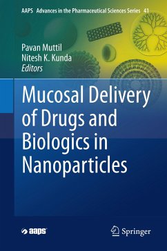 Mucosal Delivery of Drugs and Biologics in Nanoparticles