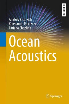 Ocean Acoustics - Kistovich, Anatoly;Pokazeev, Konstantin;Chaplina, Tatiana