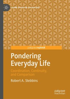 Pondering Everyday Life - Stebbins, Robert A.