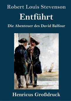 Entführt (Großdruck) - Stevenson, Robert Louis