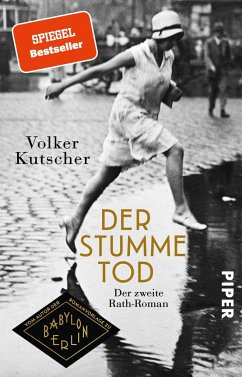 Der stumme Tod / Kommissar Gereon Rath Bd.2 - Kutscher, Volker