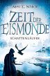 Schattenläufer / Zeit der Eismonde Bd.2 - Bild 1