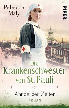 Wandel der Zeiten / Die Krankenschwester von St. Pauli Bd.2 - Maly, Rebecca