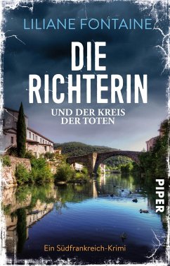 Die Richterin und der Kreis der Toten / Mathilde de Boncourt Bd.3 - Fontaine, Liliane