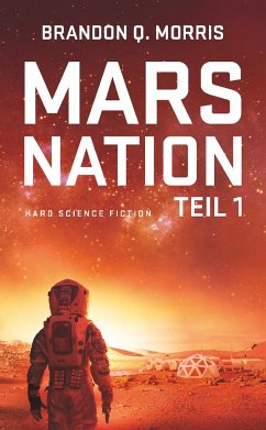 Mars Nation 1 - Morris, Brandon Q.