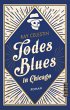 Todesblues in Chicago /... - Bild 1