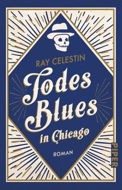 Todesblues in Chicago / City-Blues-Quartett Bd.2 - Celestin, Ray
