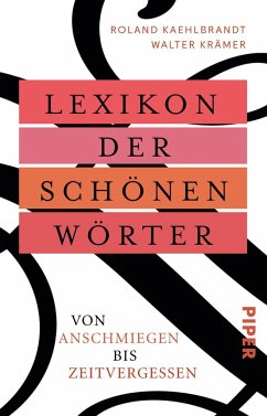 Lexikon der schönen Wörter - Krämer, Walter;Kaehlbrandt, Roland