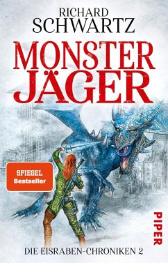 Monsterjäger / Die Eisraben-Chroniken Bd.2 - Schwartz, Richard