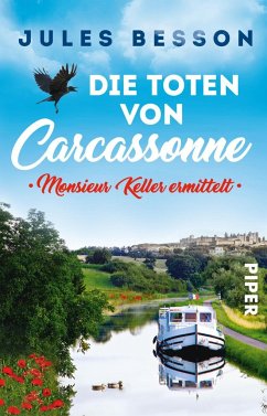 Die Toten von Carcassonne / Hausboot-Krimis Bd.1 - Besson, Jules